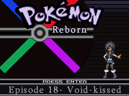 Pokémon Reborn: заставка к эпизоду 18