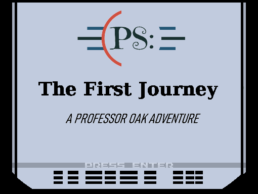 The First Journey: A Professor Oak Adventure 1