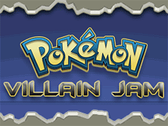 Pokémon Villain Jam
